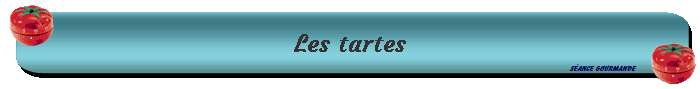 Les tartes