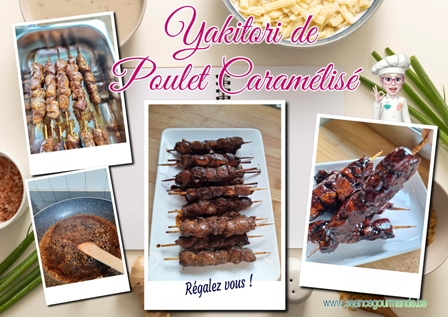 Les yakitoris de poulet caramélisés