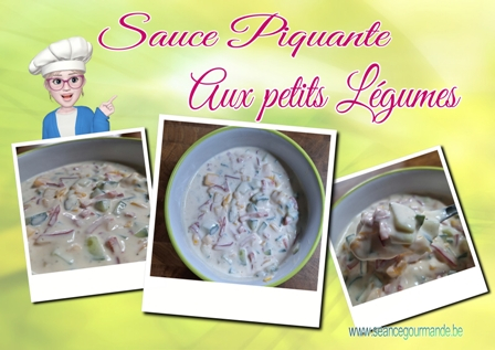 La sauce piquante aux petits légumes