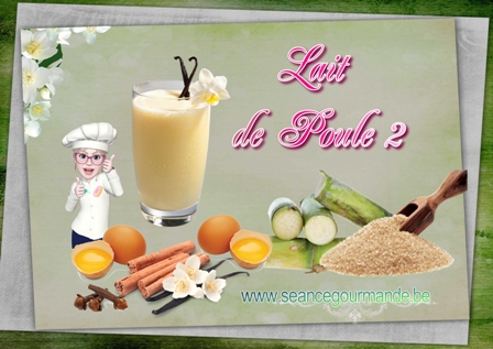 Lait de poule en 2 façons