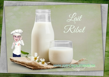 Lait Ribot Maison ?