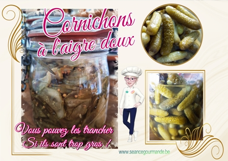 Les cornichons à l'aigre doux