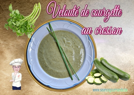 Velouté courgette Cresson